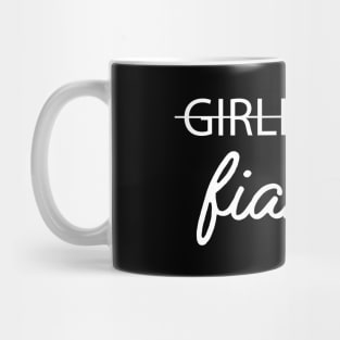 Fiancee - girlfriend fiancee Mug